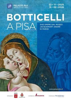 Botticelli a Pisa - esposizione a Palazzo Blu
