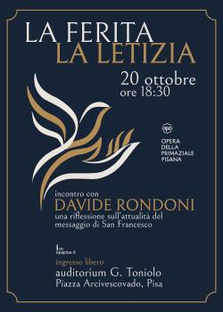 La ferita, la letizia: a Pisa conferenza di Davide Rondoni