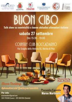 Buon cibo - talk show su convivialità e buone abitudini alimentari