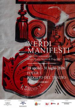 Verdi Manifesti. Gli affiche restaurati del Regio Teatro Nuovo di Pisa (1867-1887)