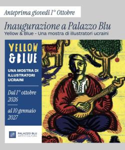Mostra "Yellow and Blue" a Palazzo Blu 