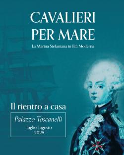 Cavalieri per mare. La Marina stefaniana in età moderna - mostra a Palazzo Toscanelli 