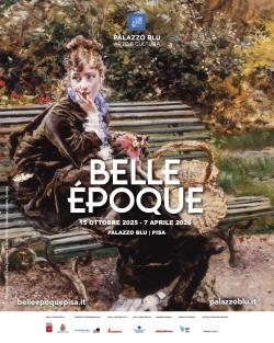 La Belle Époque a Palazzo Blu