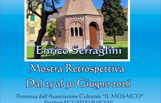 Enrico Serraglini - Mostra Retrospettiva alla Cappella S.Agata