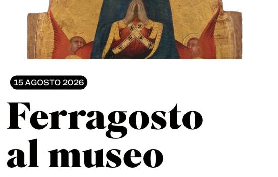 Ferragosto al museo 2026 
