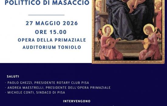 Il carmine di Pisa e i 600 anni del polittico di Masaccio