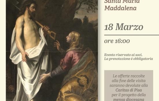 Apertura straordinaria Chiesa di S. Maria Maddalena - POSTICIPATO AL 26 MARZO