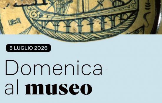 Domenica al museo luglio 2026