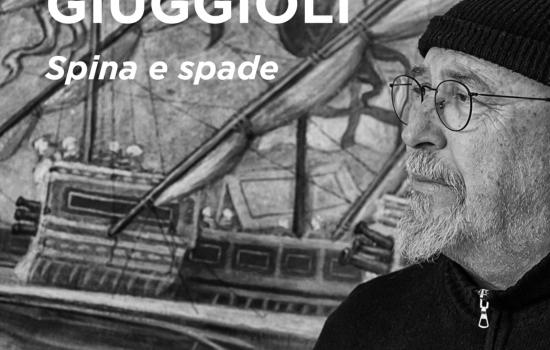 Spina e spade. Mostra di Giuliano Giuggioli
