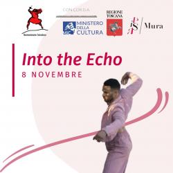 Into the Echo - spettacolo sulle Mura di Pisa