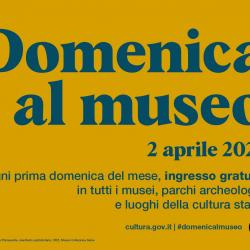 Domenica al museo aprile 2023